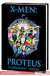 X-MEN: PROTEUS PREMIERE # 1
